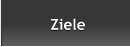 Ziele Ziele